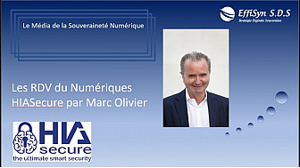 Les Rendez-vous du Numérique - HIA Secure par Marc Olivier